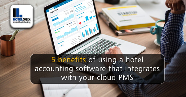 Whatech - 5 Benefits Of Modern Accounting System For Your Hotel Business
